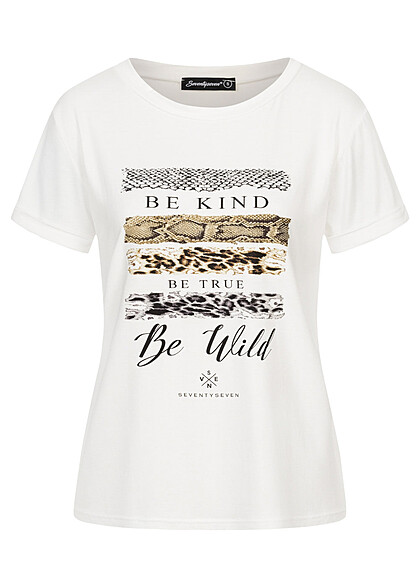 Seventyseven Lifestyle Damen T-Shirt mit Be Kind Be Wild Print weiss